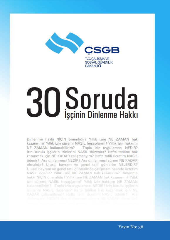 İŞÇİNİN DİNLENME HAKKI