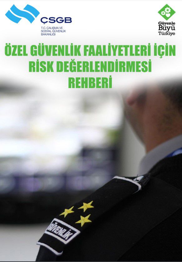 Özel Güvenlik Faaliyetleri için Risk Değerlendirme Rehberi